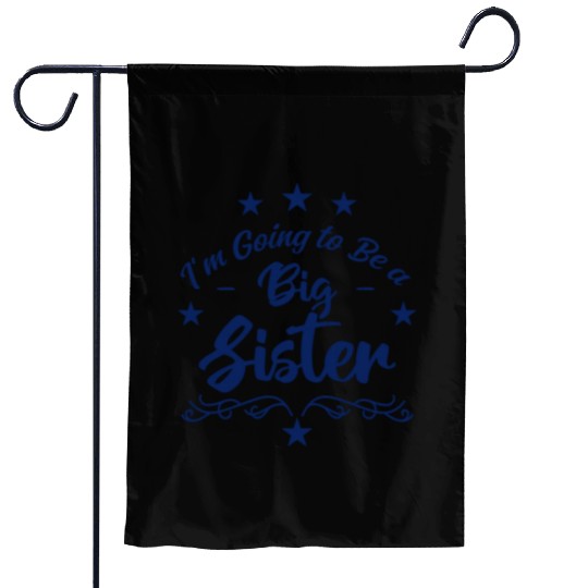 I’m going to be a Big Sister Gift Garden Flags