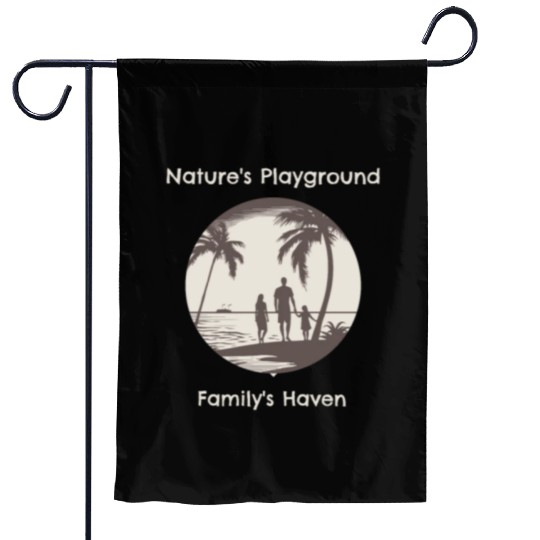 NATURES PLAYGROUND FAMILYS HAVEN Garden Flags
