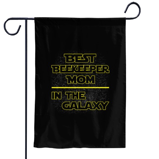 Best Beekeeper Mom In The Galaxy Mother's Day Gift Garden Flags