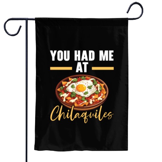 Chilaquiles Mexican Food Mexico Cuisine Foodie Garden Flags