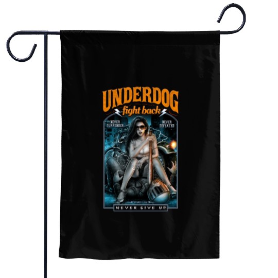 underdog fight back #2 Garden Flags