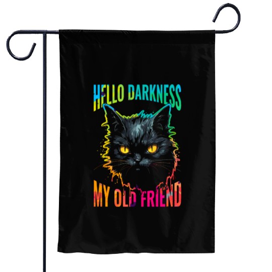 Hello Darkness My Old Friend Garden Flags