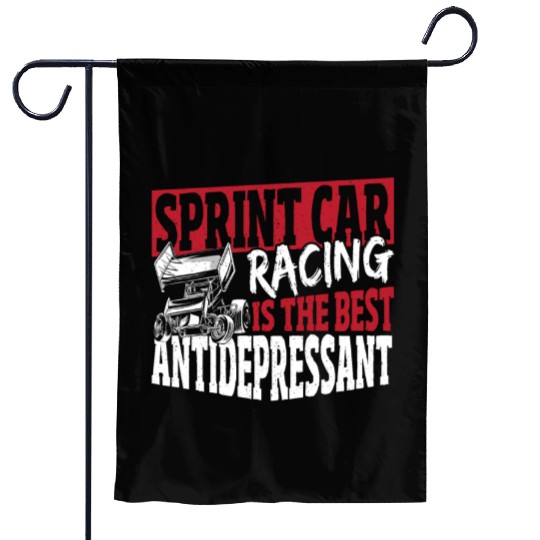 Sprint Car Racing Is The Best Antidepressant Garden Flags