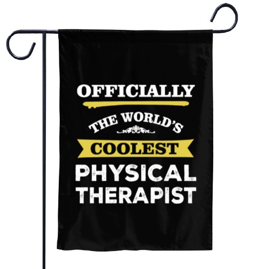 The World's Coolest Physical Therapist Garden Flags