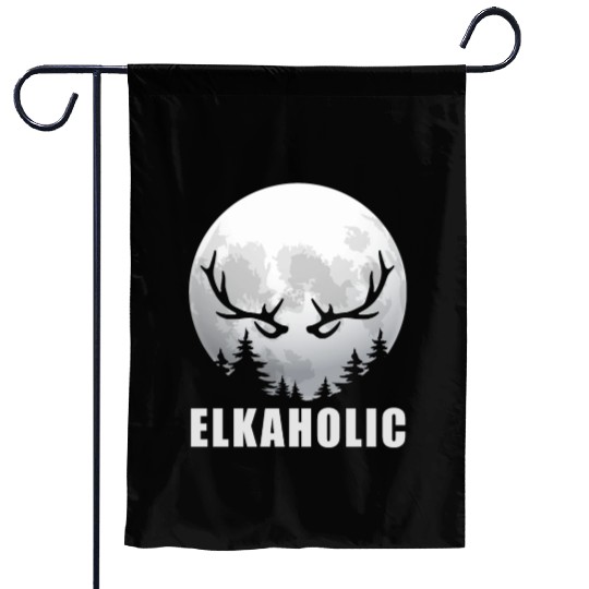 Elk Hunting Elkaholic Hunters Garden Flags
