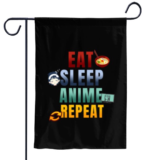 Eat Sleep Anime Repeat Cute Manga Animes Garden Flags