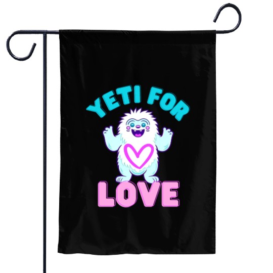 Yeti for Love Funny Valentines Day Garden Flags
