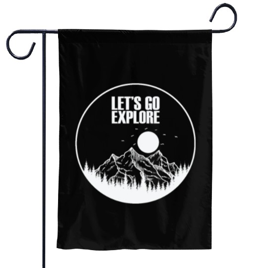 Let's go Explore Hiking Nature Garden Flags