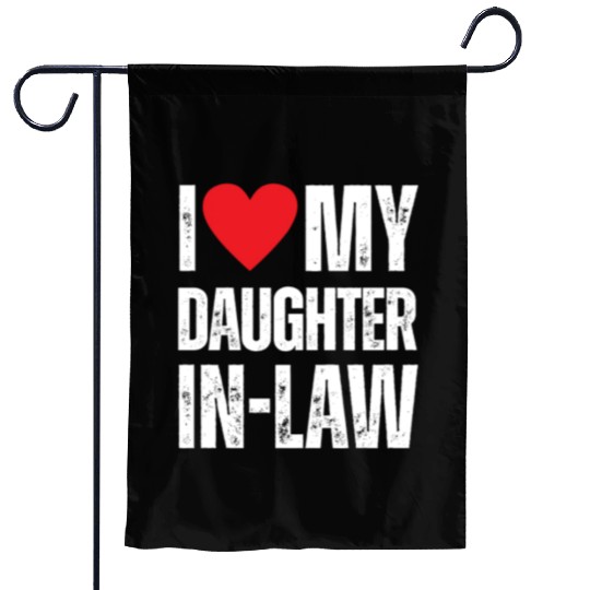 I Love My Daughter in Law Garden Flags