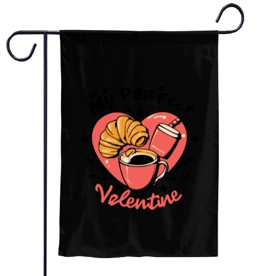 Coffee and Croissant | My Perfect Valentine Garden Flags