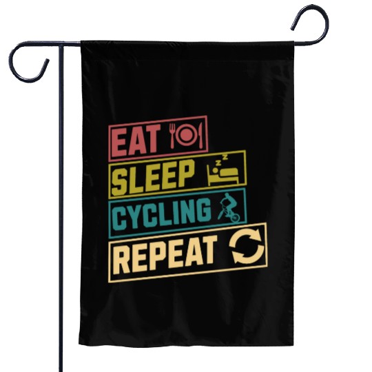 Eat sleep cycling repeat hobby Garden Flags