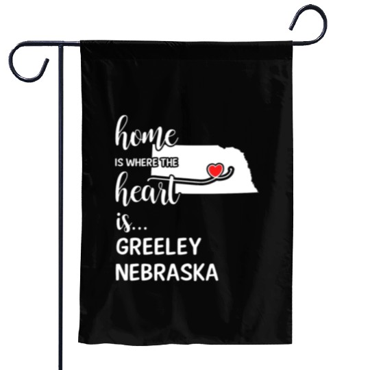 Greeley County Nebraska Is Where My Heart Is Gift Garden Flags