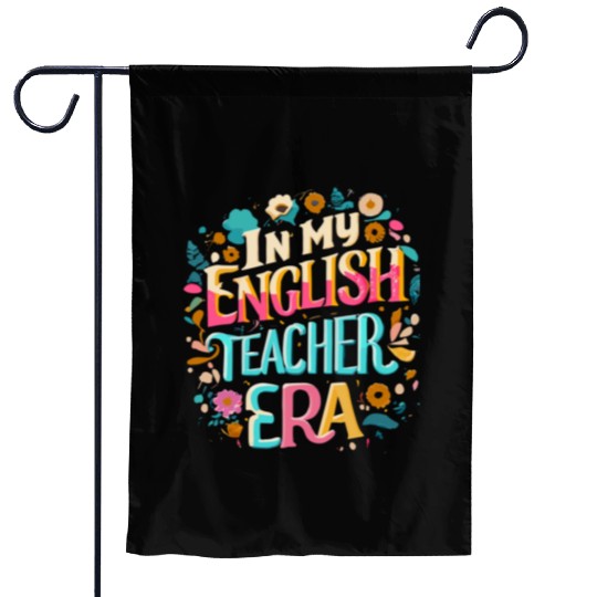 English teacher Garden Flags