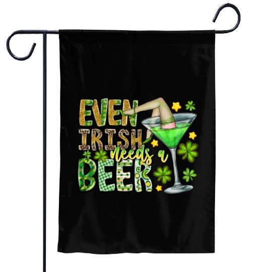 Even irish Needs a Beer Garden Flags