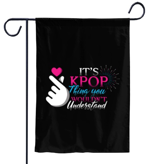 K-Pop Thing Understand Korean Music K-Pop K Pop Garden Flags