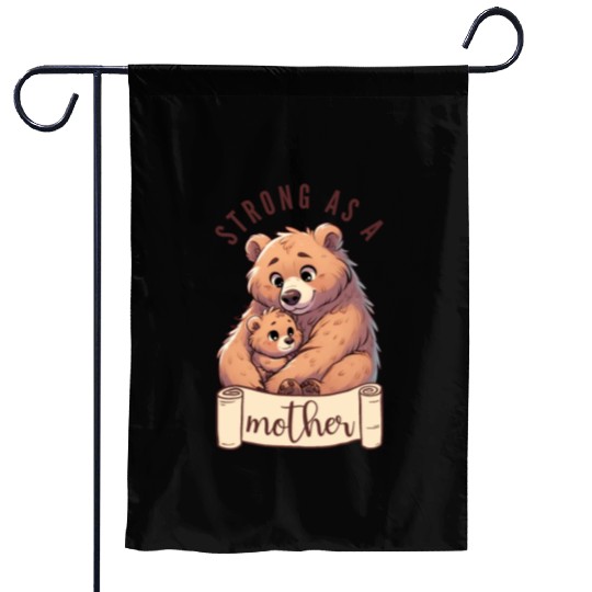 Strong as a Mother Bear Embrace Garden Flags