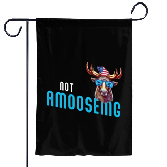 Not Amooseing Cool Moose Garden Flags