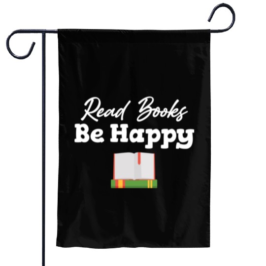 Read Books Be Happy Bookworm Library Teachers Garden Flags