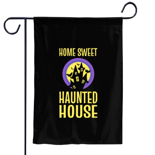 Home Sweet Haunted House Ghost Hunter Garden Flags