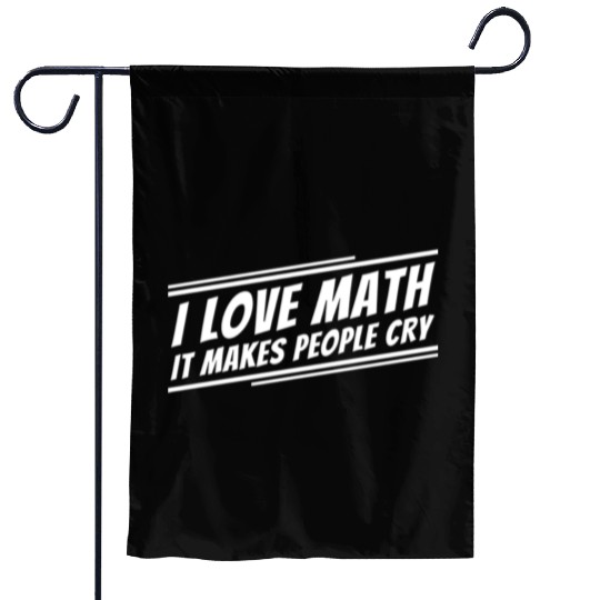 I Love Math Funny Math Teacher Garden Flags