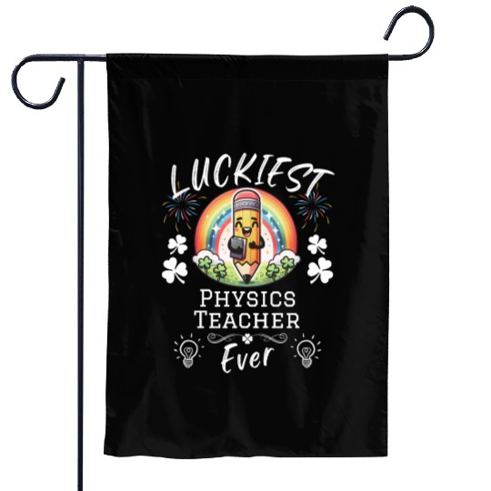 Luckiest Physics Teacher School Science Garden Flags
