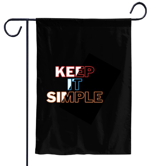 Minimalist Mastery: Keep It Simple Apparel Garden Flags