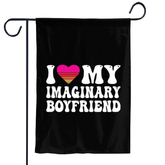 I Heart My Imaginary Bf Boyfriend I Love My Bf Garden Flags