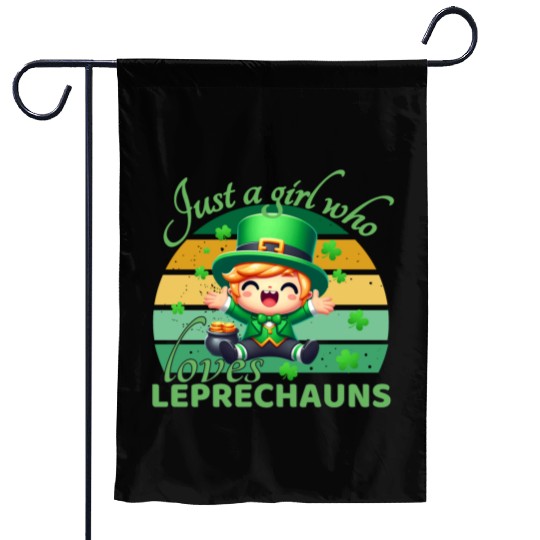 Just A Girl Who Loves Leprechauns Garden Flags