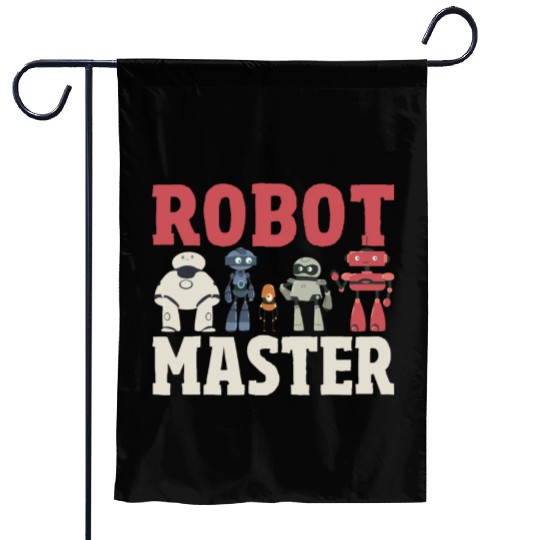 Robot Master Robots Engineer Robotics Garden Flags