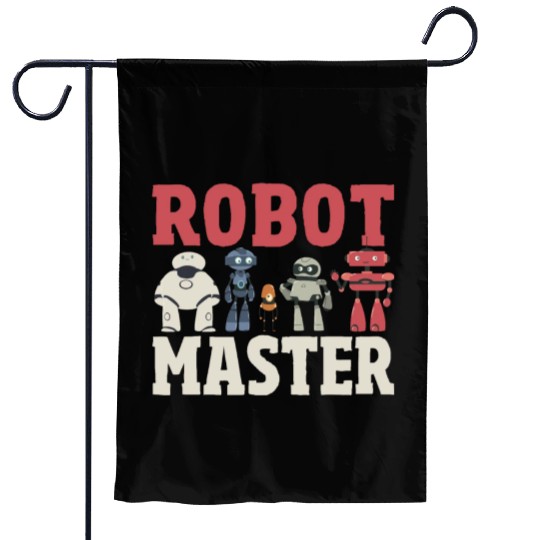 Robot Master Robots Engineer Robotics Garden Flags