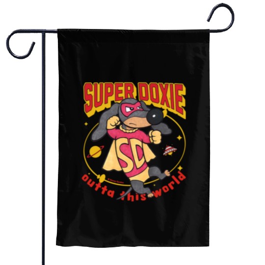 Cute Superhero Super Doxie Dog Outta this World Garden Flags