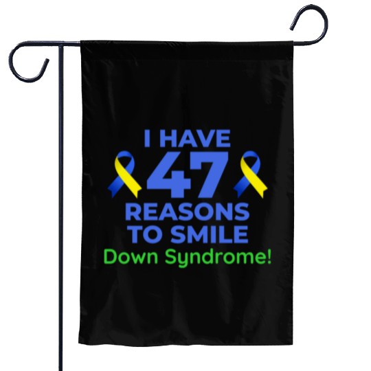 Down Syndrome Awareness 47 Reasons to Smile Garden Flags