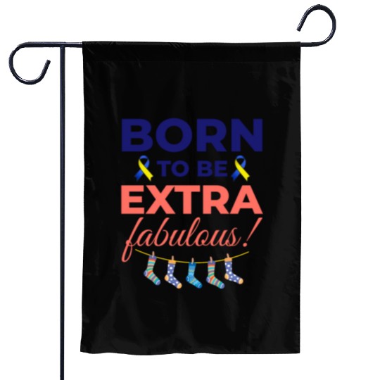 Down Syndrome Awareness Extra Fabulous Garden Flags