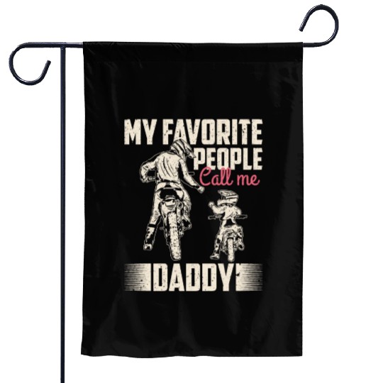My favorite people call me daddy Vintage Garden Flags
