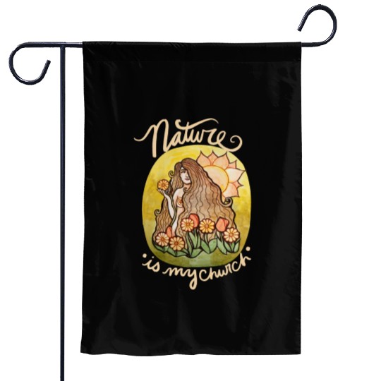 Nature is my Church Garden Flags