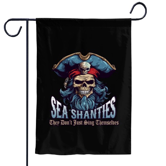 Sea Shanty Sing Themselves Sea Shanty Ship Pirate Garden Flags