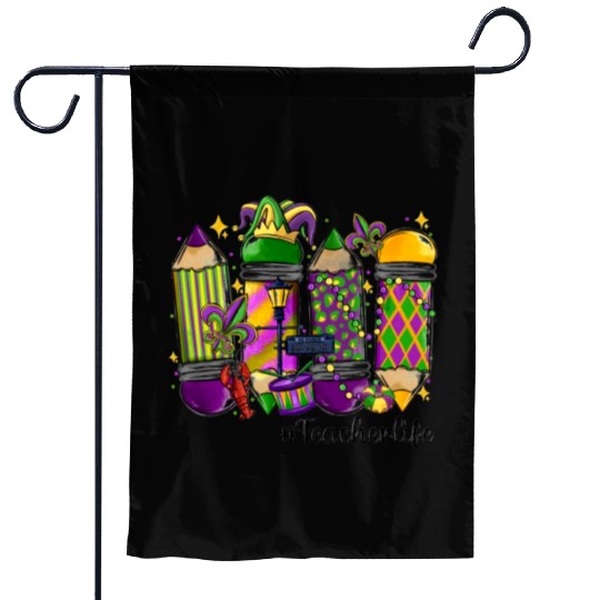 mardi gras teacher life Garden Flags