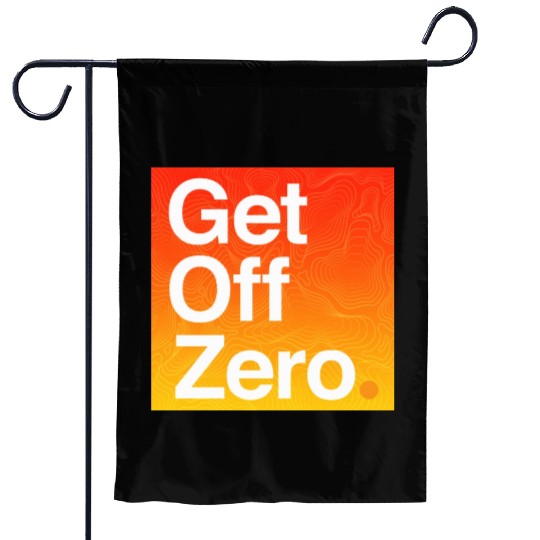 Get Off Zero! - Bitcoin (Edition 2 of 3) Garden Flags