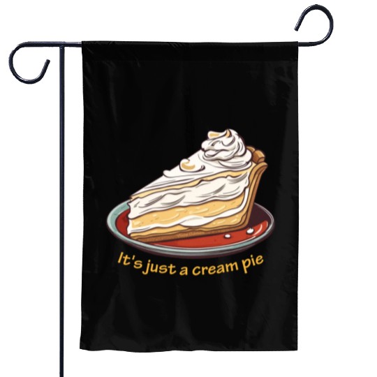 It's just a cream pie Garden Flags