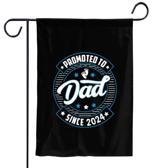 Dad 2024 Quotes for Birth of Son Daughter Garden Flags