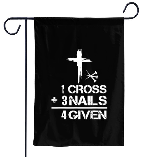 1 Cross 3 Nails Forgiven Christian Easter Garden Flags