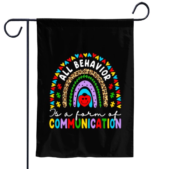 Behavior Is A Form Of Communication Sped Teacher Garden Flags