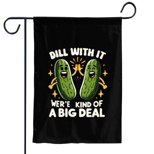Pickle Lover Funny Pickle Dill pickle Pickled Garden Flags