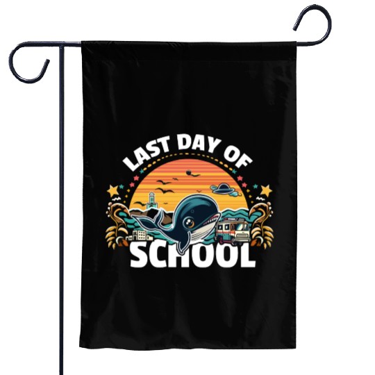 Last Day Of School Teacher Student Garden Flags