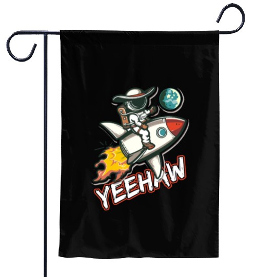 Space Cowboy Riding a Rocket with Yeehaw Slogan Garden Flags
