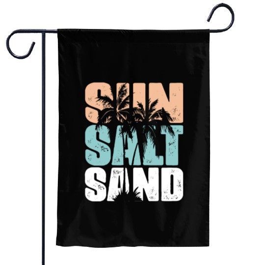 Sun, Salt, Sand Unisex Garden Flags For Beach & Travel