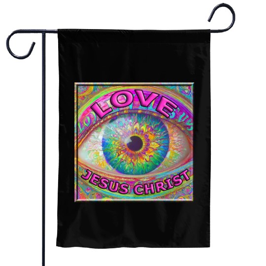 Eye (I) Love JESUS CHRIST Garden Flags