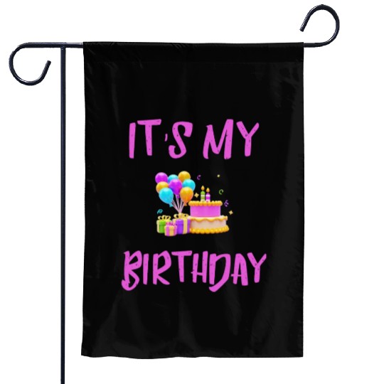 Its my Birthday Garden Flags