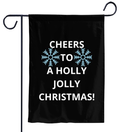 Cheers to a Holly Jolly Christmas! Garden Flags