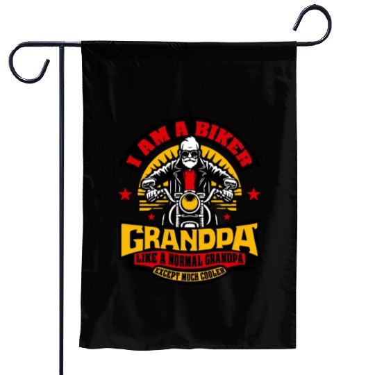 I Am A Biker GrandPa design Funny Gift for Cool Garden Flags